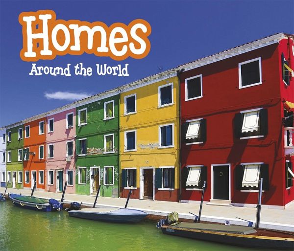 Homes Around the World (eBook, PDF) Homes Around the World (eBook, PDF)