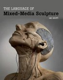 Language of Mixed-Media Sculpture (eBook, ePUB)