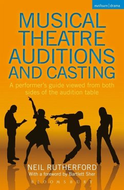 Musical Theatre Auditions and Casting (eBook, PDF) - Rutherford, Neil