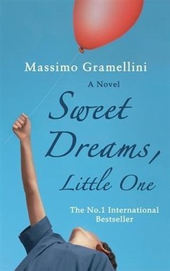 Sweet Dreams, Little One (eBook, ePUB) - Gramellini, Massimo