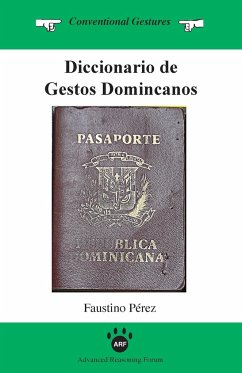 Diccionario de Gestos Dominicanos - Perez, Faustino