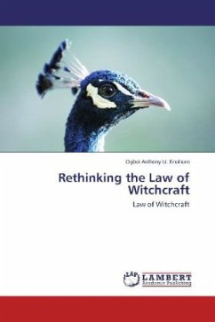 Rethinking the Law of Witchcraft - Anthony U. Enahoro, Ogboi
