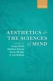 Aesthetics and the Sciences of Mind (eBook, PDF)