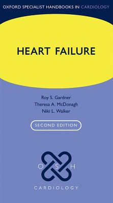 Heart Failure (eBook, PDF) - Gardner, Roy S.; McDonagh, Theresa A.; Walker, Niki L.