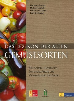 Das Lexikon der alten Gemüsesorten (eBook, ePUB) - Serena, Marianna; Suanjak, Michael