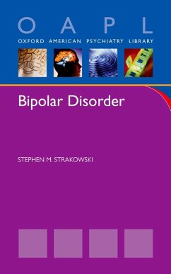 Bipolar Disorder (eBook, ePUB) - Strakowski, Stephen