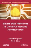 Smart SOA Platforms in Cloud Computing Architectures (eBook, PDF)