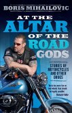 At the Altar of the Road Gods (eBook, ePUB)
