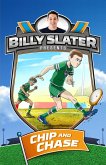 Billy Slater 4: Chip and Chase (eBook, ePUB)