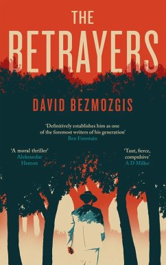 The Betrayers (eBook, ePUB) - Bezmozgis, David
