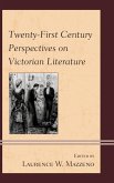 Twenty-First Century Perspectives on Victorian Literature (eBook, ePUB)