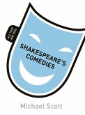 Shakespeare's Comedies: All That Matters (eBook, ePUB)