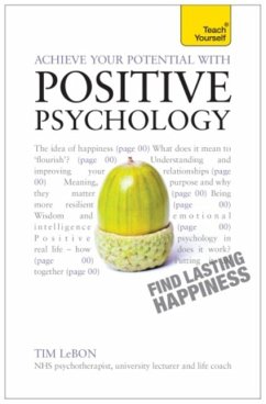 Achieve Your Potential with Positive Psychology (eBook, ePUB) - Lebon, Tim