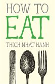 How to Eat (eBook, ePUB)