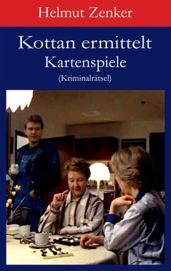 Kottan ermittelt: Kartenspiele (eBook, ePUB) - Zenker, Helmut