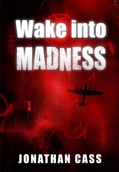 Cover Wake Into Madness (eBook, ePUB)