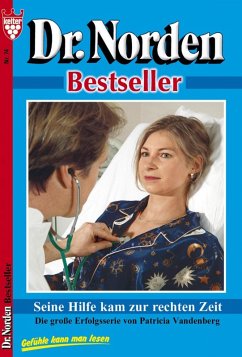 Dr. Norden Bestseller 74 - Arztroman (eBook, ePUB) - Vandenberg, Patricia