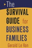 The Survival Guide for Business Families (eBook, ePUB)