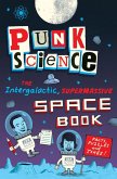 Punk Science: Intergalactic Supermassive Space Book (eBook, ePUB) Punk Science: Intergalactic Supermassive Space Book (eBook, ePUB)