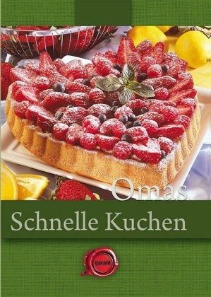 Omas schnelle Kuchen Omas schnelle Kuchen