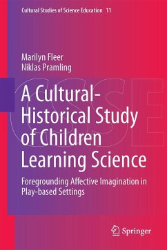A Cultural-Historical Study of Children Learning Science - Fleer, Marilyn;Pramling, Niklas