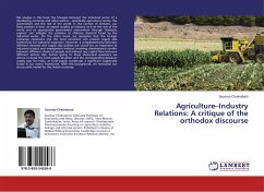 Agriculture¿Industry Relations: A critique of the orthodox discourse