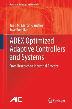 ADEX Optimized Adaptive Controllers and Systems - Martín-Sánchez, Juan M.;Rodellar, José