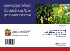 Antimicrobial and antioxidant potency of Mangifera indica L. stem