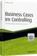 Business Cases im Controlling - inkl.... - Bild 1