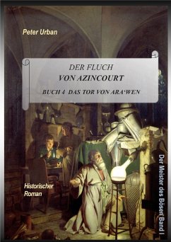 Der Fluch von Azincourt Buch 4 (eBook, ePUB) - Urban, Peter