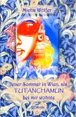 Jener Sommer in Wien, als Tutanchamun bei mir wohnte (eBook, ePUB)