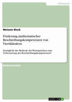 Förderung mathematischer Beschreibungskompetenzen von Viertklässlern (eBook, PDF) - Block, Melanie