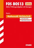 Mathematik, Ausbildungsrichtung Nichttechnik / FOS / BOS 13 Bayern, 2015