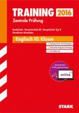 Englisch, 10. Klasse, (Realschule, Gesamtschule EK, Hauptschule Typ B) Nordrhein-Westfalen, m. MP3-CD (inkl. MyEnglishLab) / Training Zentrale Prüfung 2015