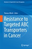 Resistance to Targeted ABC Transporters in Cancer