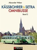 Kässbohrer & Setra Omnibusse