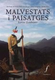 Malvestats i paisatges Malvestats i paisatges
