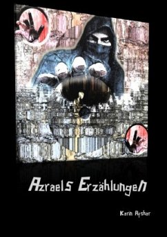 Azraels Erzählungen - Afshar, Karin