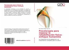 Psicoterapia para mejorar la rehabilitación física: enfoque humanista