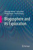 Blogosphere and its Exploration Blogosphere and its Exploration