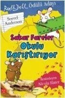 Sakar Fareler Okulu Karistiriyor - Anderson, Sorrel