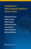 Handbook of HER2-targeted agents in breast cancer