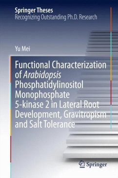 Functional Characterization of Arabidopsis Phosphatidylinositol Monophosphate 5-kinase 2 in Lateral Root Development, Gravitropism and Salt Tolerance - Mei, Yu