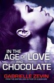 In the Age of Love and Chocolate (eBook, ePUB)