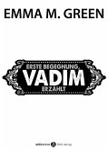 Erste Begegnung, Vadim erzählt (eBook, ePUB)