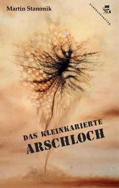 Cover Das kleinkarierte Arschloch (eBook, ePUB)