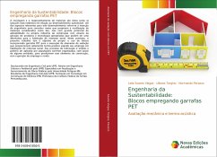 Engenharia da Sustentabilidade: Blocos empregando garrafas PET - Soares Viegas, Leila;Targino, Ulisses;Perazzo, Normando