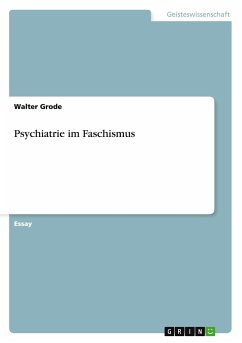 Psychiatrie im Faschismus