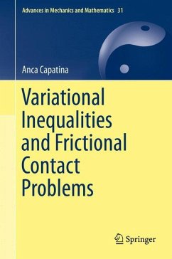 Variational Inequalities and Frictional Contact Problems - Capatina, Anca
