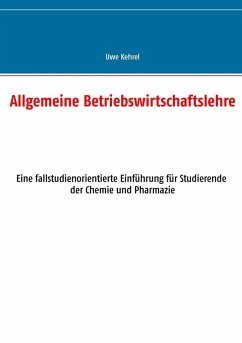 Allgemeine Betriebswirtschaftslehre (eBook, ePUB) - Kehrel, Uwe